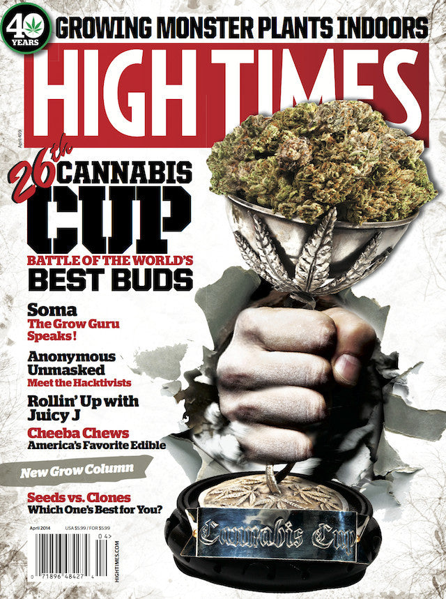 HIGH TIMES Magazine April 2014 - Issue 459