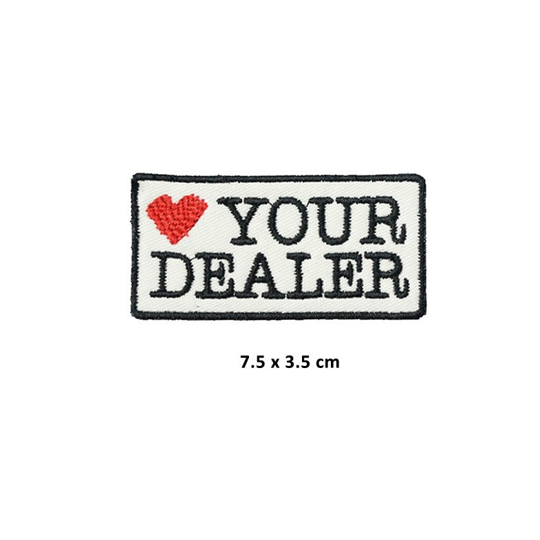 HIGH TIMES Love Your Dealer Patch